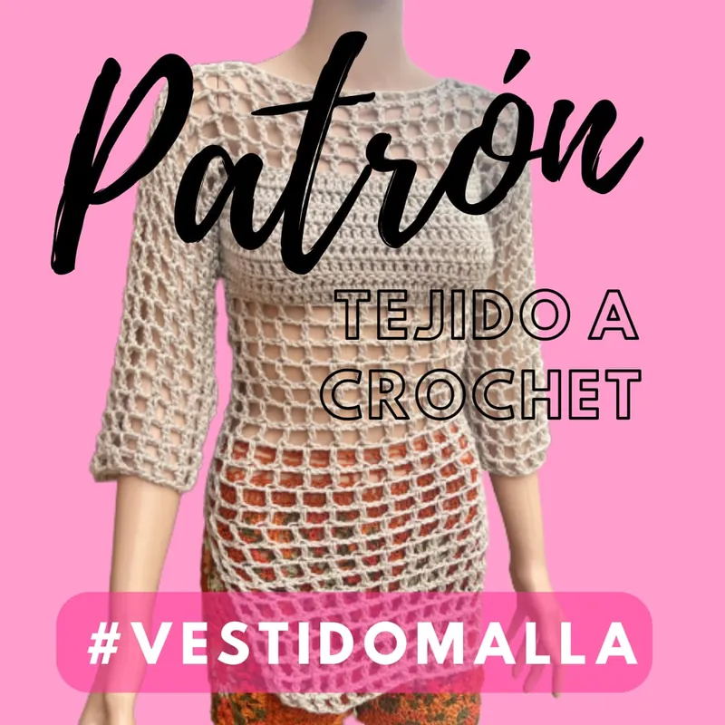 Patrón escrito: vestido malla